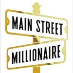 خرید و دانلود نسخه کامل کتاب Main Street Millionaire: How to Make Extraordinary Wealth Buying Ordinary Businesses