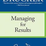 خرید و دانلود نسخه کامل کتاب Managing for Results: Economic Tasks and Risk-Taking Decisions