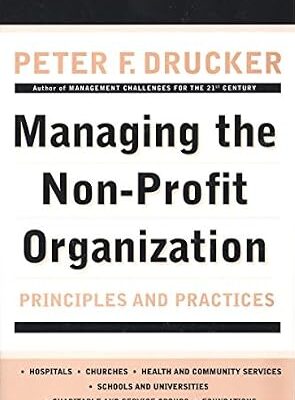 خرید و دانلود نسخه کامل کتاب Managing the Non-Profit Organization: Principles and Practices