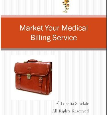 خرید و دانلود نسخه کامل کتاب Marketing Your Medical Billing Service Kindle Edition