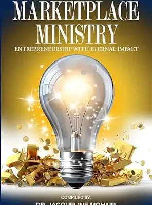 خرید و دانلود نسخه کامل کتاب Marketplace Ministry: Entrepreneurship with Eternal Impact