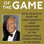 خرید و دانلود نسخه کامل کتاب Master of the Game: How Steve Ross Rode the Light Fantastic from Undertaker to Creator of the Largest Media Conglomerate in the World