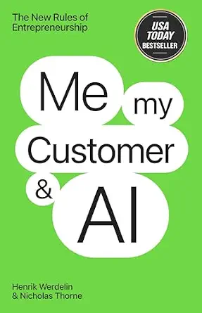 خرید و دانلود نسخه کامل کتاب Me, My Customer, and AI: The New Rules of Entrepeneurship_6a7d3b73bf538.webp خرید و دانلود نسخه کامل کتاب Me, My Customer, and AI: The New Rules of Entrepeneurship