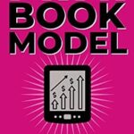خرید و دانلود نسخه کامل کتاب Mini Book Model: How to Write Your Big Ideas in Small Books (Mini Book Publishing)
