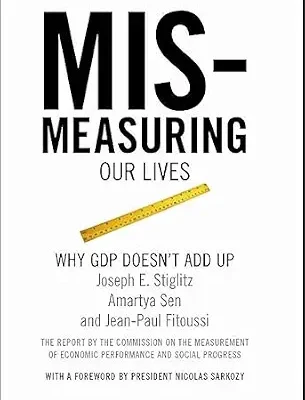خرید و دانلود نسخه کامل کتاب Mismeasuring Our Lives: Why GDP Doesn’t Add Up