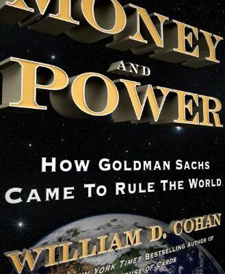 خرید و دانلود نسخه کامل کتاب Money and Power: How Goldman Sachs Came to Rule the World Kindle Edition
