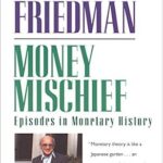 خرید و دانلود نسخه کامل کتاب Money Mischief: Episodes in Monetary History (Harvest Book)