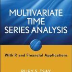 خرید و دانلود نسخه کامل کتاب Multivariate Time Series Analysis: With R and Financial Applications (Wiley Series in Probability and Statistics)