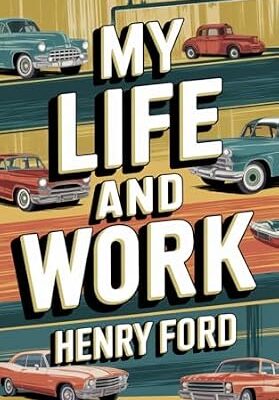 خرید و دانلود نسخه کامل کتاب My Life and Work