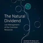 خرید و دانلود نسخه کامل کتاب Natural Dividend: Just Management of our Common Resources