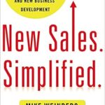 خرید و دانلود نسخه کامل کتاب New Sales. Simplified.: The Essential Handbook for Prospecting and New Business Development