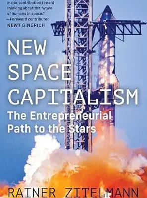 خرید و دانلود نسخه کامل کتاب New Space Capitalism: The Entrepreneurial Path to the Stars