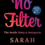 خرید و دانلود نسخه کامل کتاب No Filter: The Inside Story of Instagram