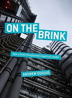 خرید و دانلود نسخه کامل کتاب On the Brink: How a Crisis Transformed Lloyd’s of London