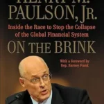 خرید و دانلود نسخه کامل کتاب On the Brink: Inside the Race to Stop the Collapse of the Global Financial System—With Original New Material on the Five Year Anniversary of the Financial Crisis