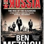 خرید و دانلود نسخه کامل کتاب Once Upon a Time in Russia: The Rise of the Oligarchs—A True Story of Ambition, Wealth, Betrayal, and Murder