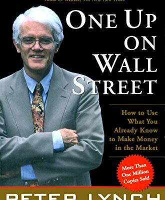 خرید و دانلود نسخه کامل کتاب One Up On Wall Street: How To Use What You Already Know To Make Money In