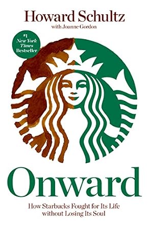 خرید و دانلود نسخه کامل کتاب Onward: How Starbucks Fought for Its Life without Losing Its Soul_6a6e2c5dbdc93.jpeg خرید و دانلود نسخه کامل کتاب Onward: How Starbucks Fought for Its Life without Losing Its Soul