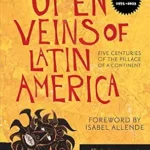 خرید و دانلود نسخه کامل کتاب Open Veins of Latin America: Five Centuries of the Pillage of a Continent