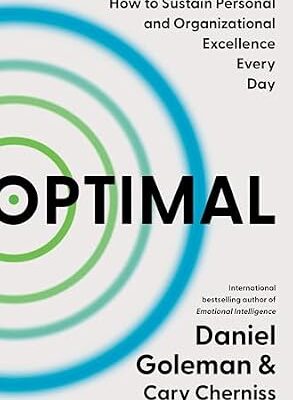 خرید و دانلود نسخه کامل کتاب Optimal: How to Sustain Personal and Organizational Excellence Every Day
