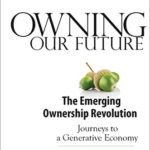 خرید و دانلود نسخه کامل کتاب Owning Our Future: The Emerging Ownership Revolution Kindle Edition