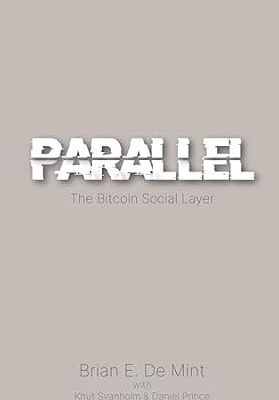 خرید و دانلود نسخه کامل کتاب Parallel: The Bitcoin Social Layer