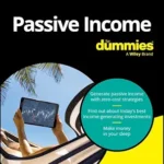 خرید و دانلود نسخه کامل کتاب Passive Income For Dummies