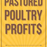 خرید و دانلود نسخه کامل کتاب Pastured Poultry Profit$ Kindle Edition