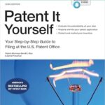 خرید و دانلود نسخه کامل کتاب Patent It Yourself: Your Step-by-Step Guide to Filing at the U.S. Patent Office