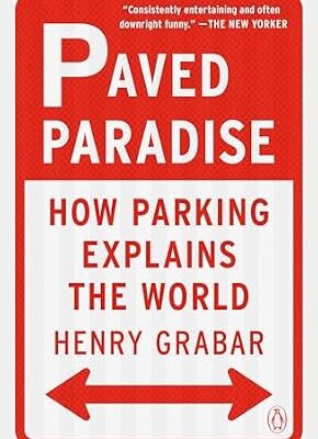 خرید و دانلود نسخه کامل کتاب Paved Paradise: How Parking Explains the World
