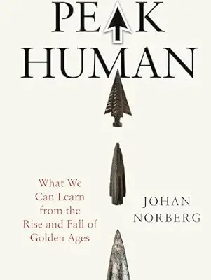 خرید و دانلود نسخه کامل کتاب Peak Human: What We Can Learn From History’s Greatest Civilizations