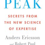 خرید و دانلود نسخه کامل کتاب Peak: Secrets from the New Science of Expertise Kindle Edition
