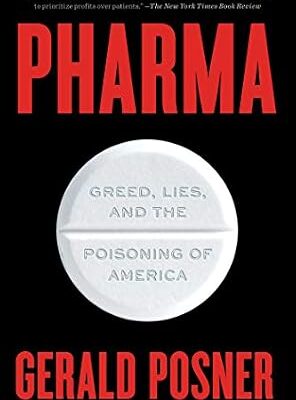خرید و دانلود نسخه کامل کتاب Pharma: Greed, Lies, and the Poisoning of America