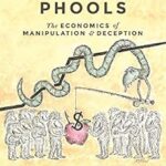خرید و دانلود نسخه کامل کتاب Phishing for Phools: The Economics of Manipulation and Deception