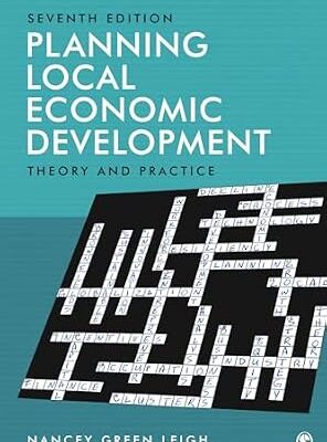 خرید و دانلود نسخه کامل کتاب Planning Local Economic Development: Theory and Practice