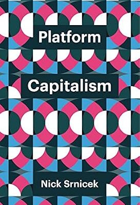 خرید و دانلود نسخه کامل کتاب Platform Capitalism (Theory Redux)
