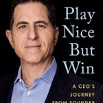 خرید و دانلود نسخه کامل کتاب Play Nice But Win: A CEO’s Journey from Founder to Leader Kindle Edition