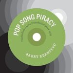 خرید و دانلود نسخه کامل کتاب Pop Song Piracy: Disobedient Music Distribution since 1929