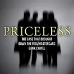 خرید و دانلود نسخه کامل کتاب Priceless: The Case that Brought Down the Visa/MasterCard Bank Cartel (Rylee Adamson Book 1)