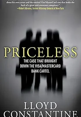 خرید و دانلود نسخه کامل کتاب Priceless: The Case that Brought Down the Visa/MasterCard Bank Cartel (Rylee Adamson Book 1)