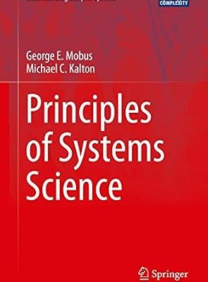 خرید و دانلود نسخه کامل کتاب Principles of Systems Science (Understanding Complex Systems)