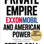 خرید و دانلود نسخه کامل کتاب Private Empire: ExxonMobil and American Power