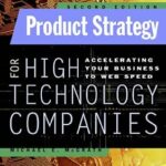 خرید و دانلود نسخه کامل کتاب Product Strategy for High Technology Companies