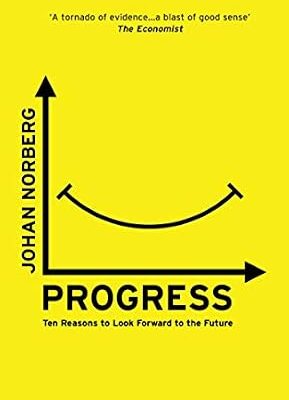 خرید و دانلود نسخه کامل کتاب Progress: Ten Reasons to Look Forward to the Future