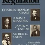 خرید و دانلود نسخه کامل کتاب Prophets of Regulation: Charles Francis Adams; Louis D. Brandeis; James M. Landis; Alfred E. Kahn