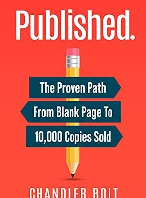 خرید و دانلود نسخه کامل کتاب Published.: The Proven Path From Blank Page To 10,000 Copies Sold