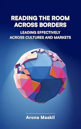 خرید و دانلود نسخه کامل کتاب Reading the Room Across Borders: Leading Effectively Across Cultures and Markets_6a6fbb9a0f0a5.webp خرید و دانلود نسخه کامل کتاب Reading the Room Across Borders: Leading Effectively Across Cultures and Markets
