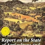 خرید و دانلود نسخه کامل کتاب Report on the State of Agriculture and Trade in New South Wales: Enriched edition. Insights into Colonial Economic Realities and Development in New South Wales