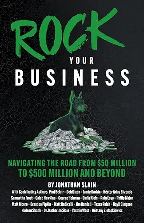 خرید و دانلود نسخه کامل کتاب Rock Your Business: Navigating the Road from $50 Million to $500 Million and Beyond_6a77a1ecc7c5f.webp خرید و دانلود نسخه کامل کتاب Rock Your Business: Navigating the Road from $50 Million to $500 Million and Beyond
