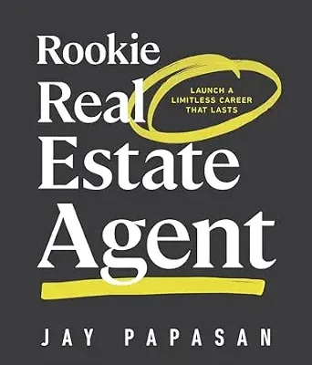 خرید و دانلود نسخه کامل کتاب Rookie Real Estate Agent: Launch a Limitless Career That Lasts